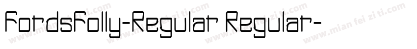 FordsFolly-Regular Regular字体转换